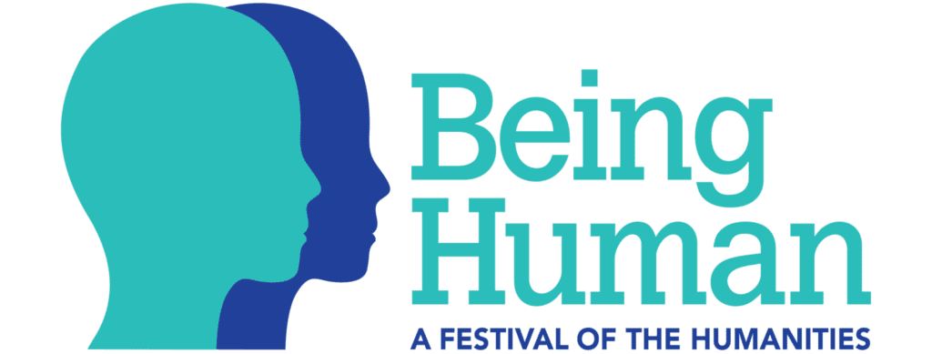 Being Human: A Festival of the Humanities